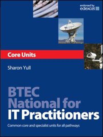 BTEC National for IT Practitioners: Core units