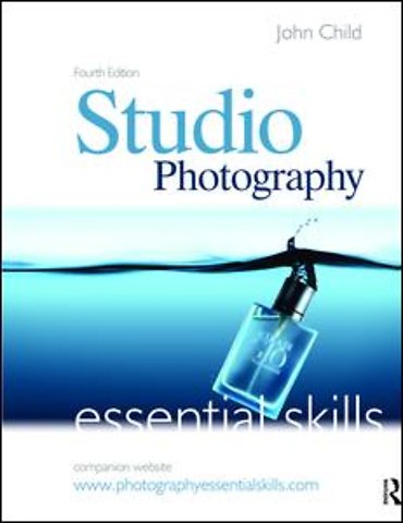Studio Photography: Essential Skills