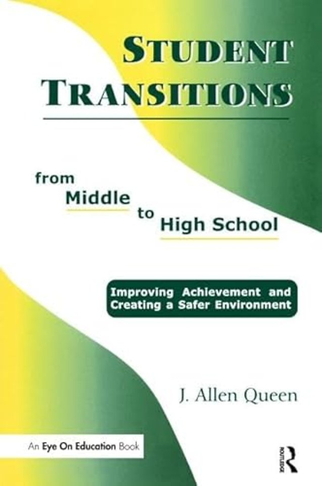 Student Transitions From Middle to High School