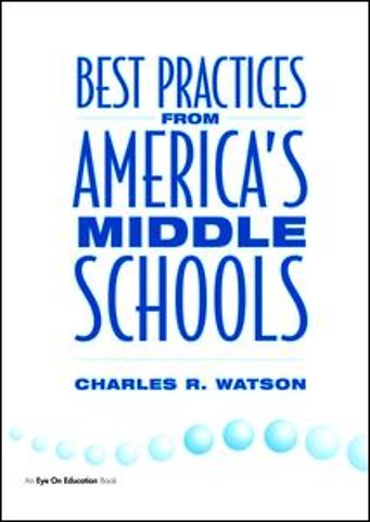 Best Practices From America's Middle Schools