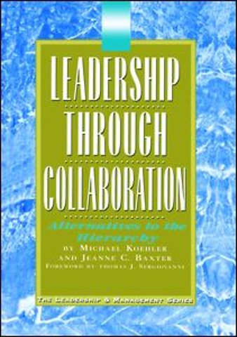 Leadership Through Collaboration