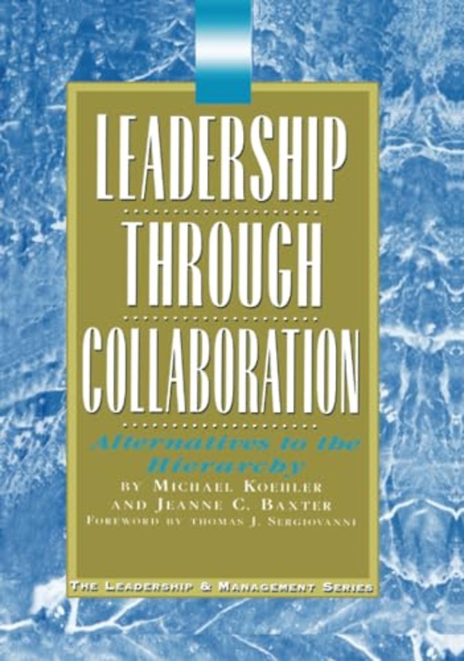 Leadership Through Collaboration