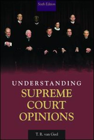 Understanding Supreme Court Opinions