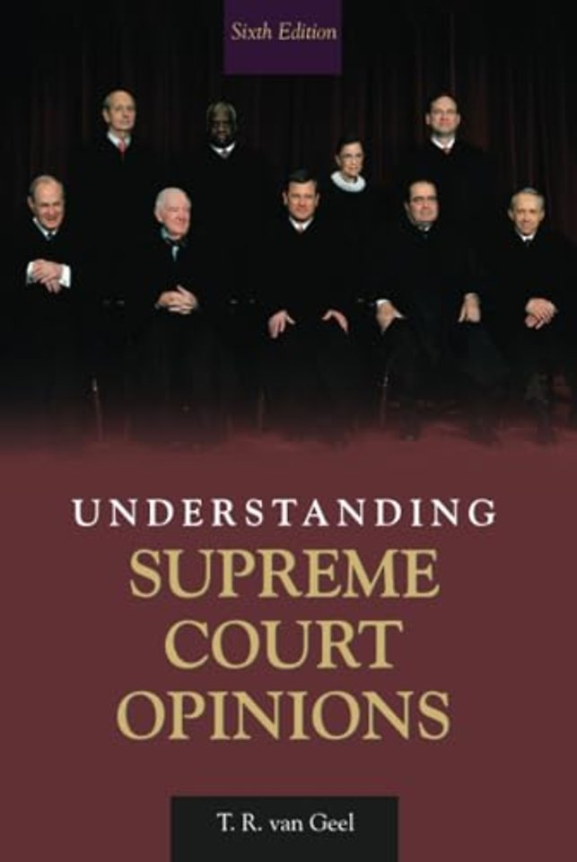 Understanding Supreme Court Opinions