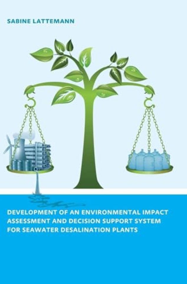 Development of an Environmental Impact Assessment and Decision Support System for Seawater Desalination Plants