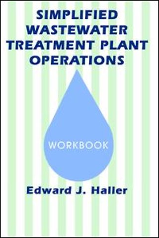 Simplified Wastewater Treatment Plant Operations Workbook