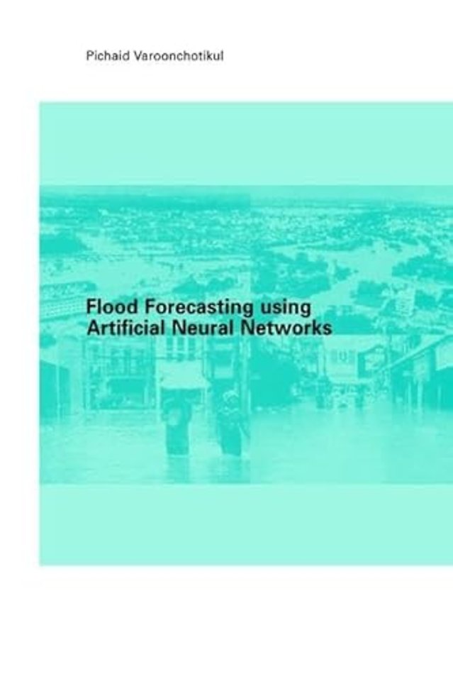 Flood Forecasting Using Artificial Neural Networks