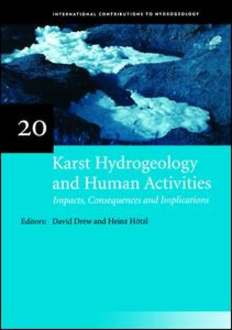 Karst Hydrogeology and Human Activities: Impacts, Consequences and Implications