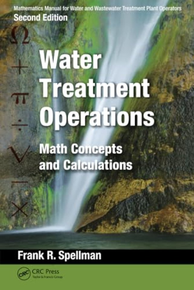 Mathematics Manual for Water and Wastewater Treatment Plant Operators: Water Treatment Operations