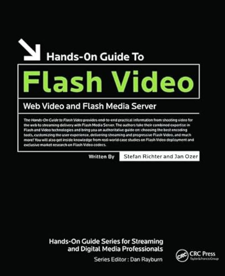 Hands-On Guide to Flash Video