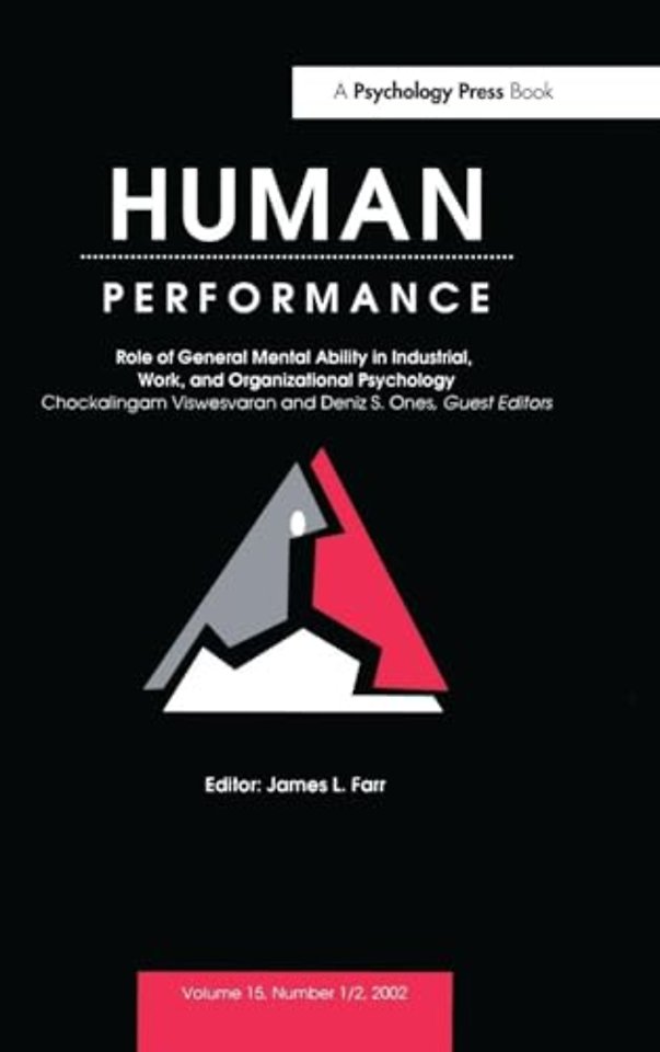 Role of General Mental Ability in industrial, Work, and Organizational Psychology