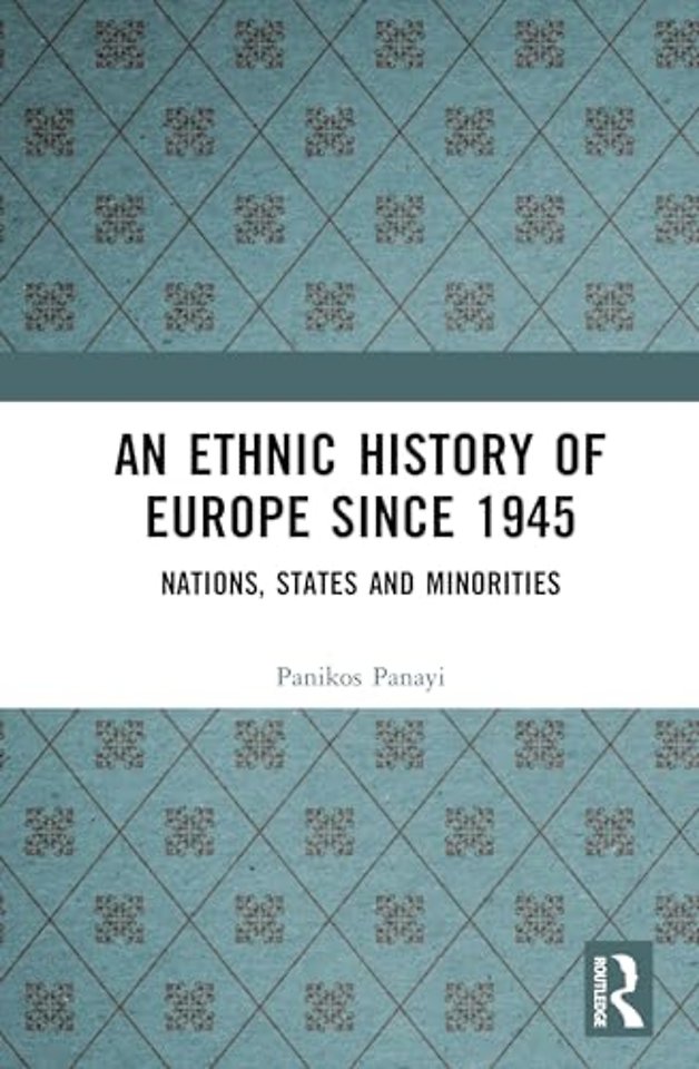 Ethnic History of Europe since 1945