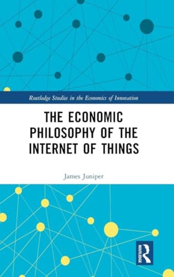 Economic Philosophy of the Internet of Things