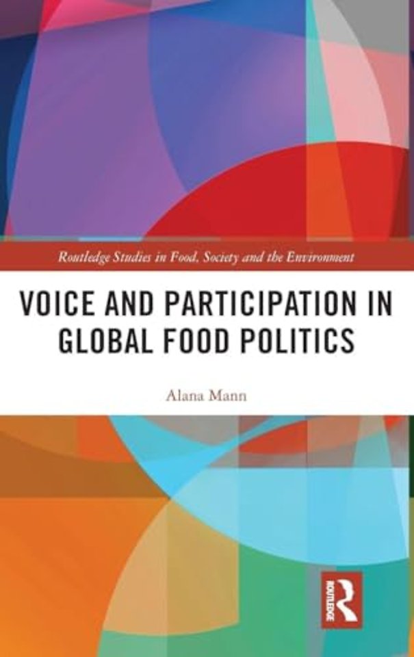 Voice and Participation in Global Food Politics