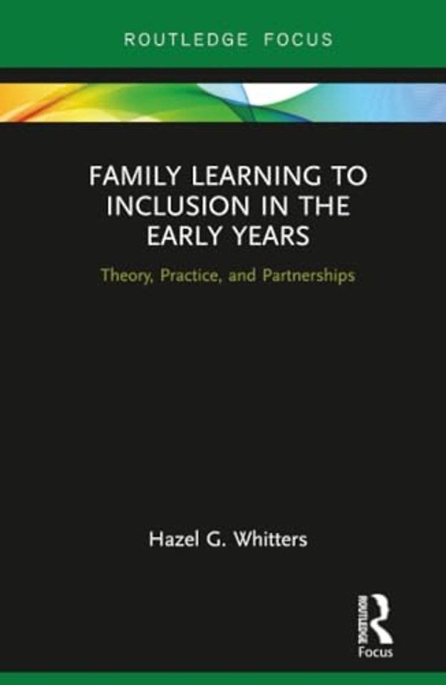 Family Learning to Inclusion in the Early Years