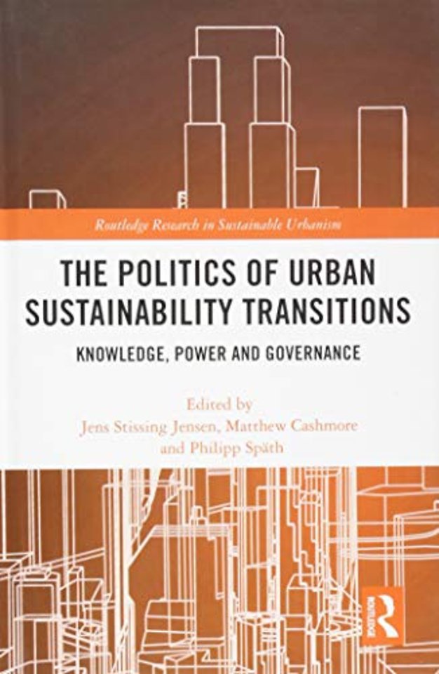 Politics of Urban Sustainability Transitions