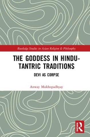 Goddess in Hindu-Tantric Traditions