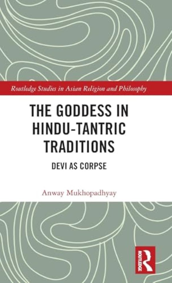 Goddess in Hindu-Tantric Traditions