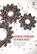 Societal Problems as Public Bads