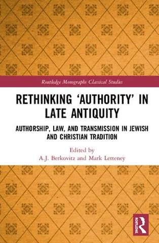 Rethinking ‘Authority’ in Late Antiquity