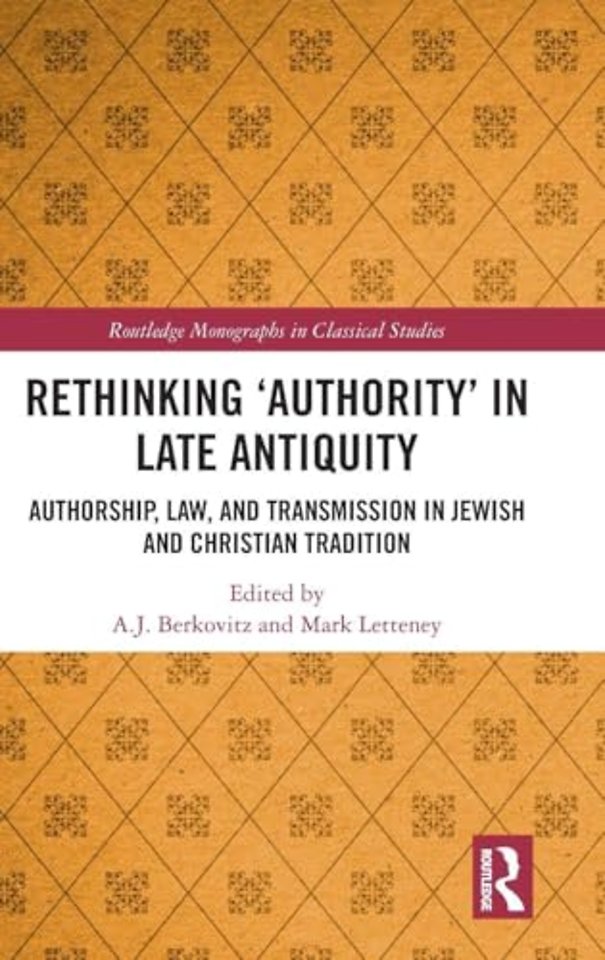 Rethinking ‘Authority’ in Late Antiquity