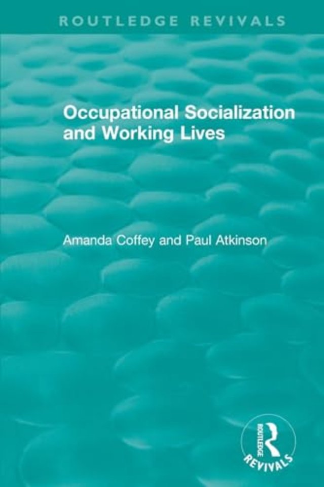 Occupational Socialization and Working Lives (1994)