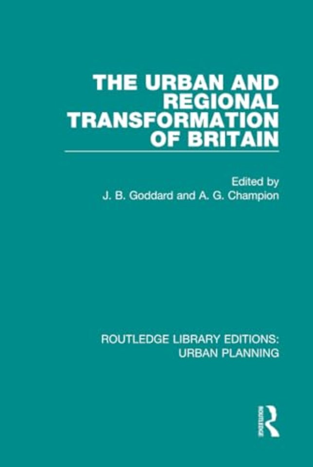 Urban and Regional Transformation of Britain