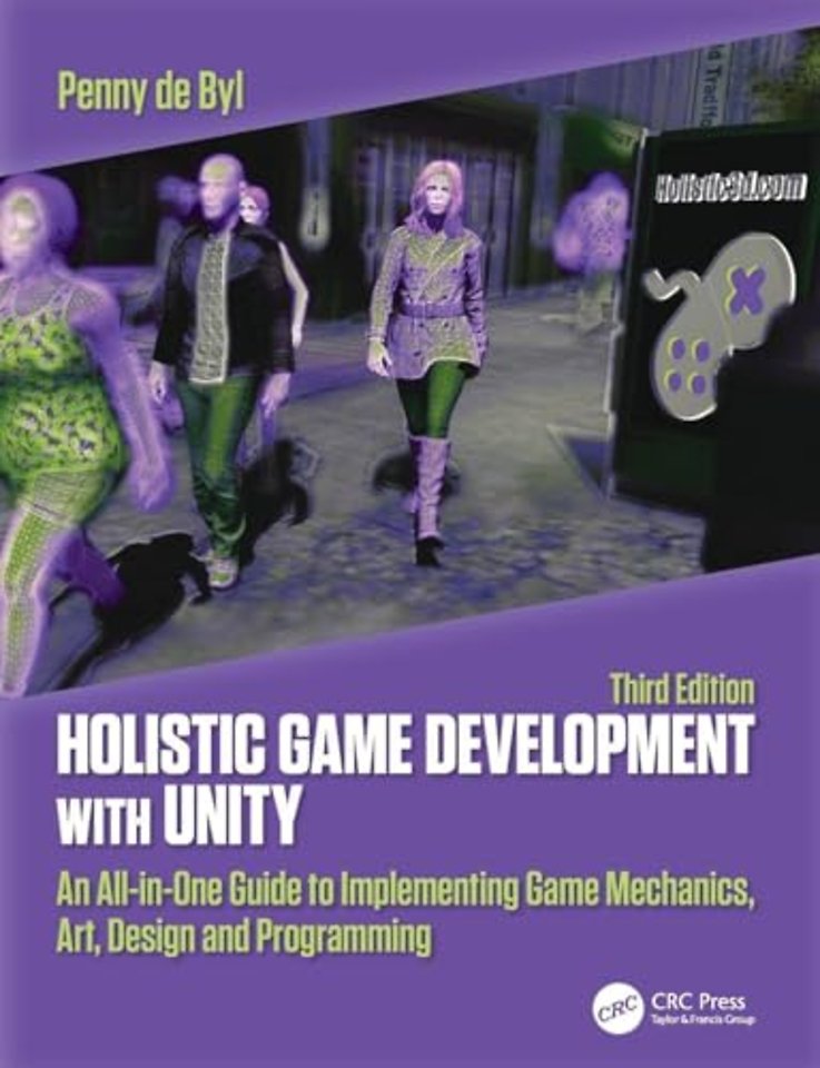 Holistic Game Development with Unity 3e