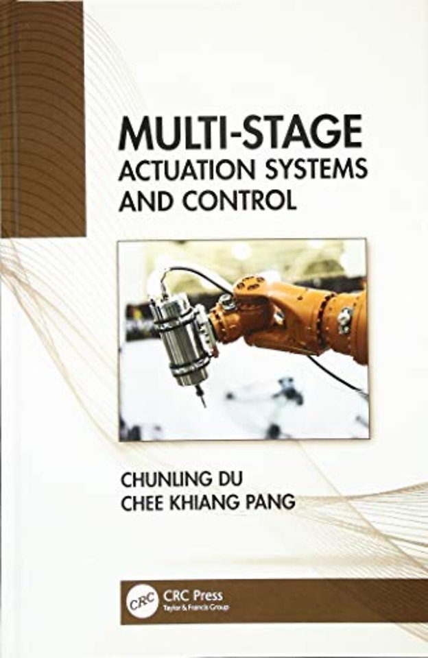 Multi-Stage Actuation Systems and Control