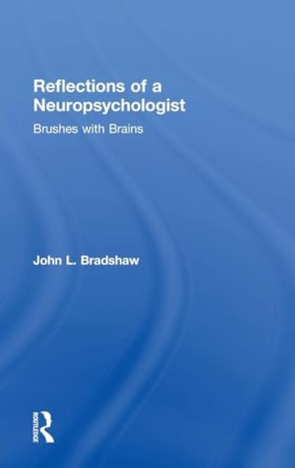 Reflections of a Neuropsychologist