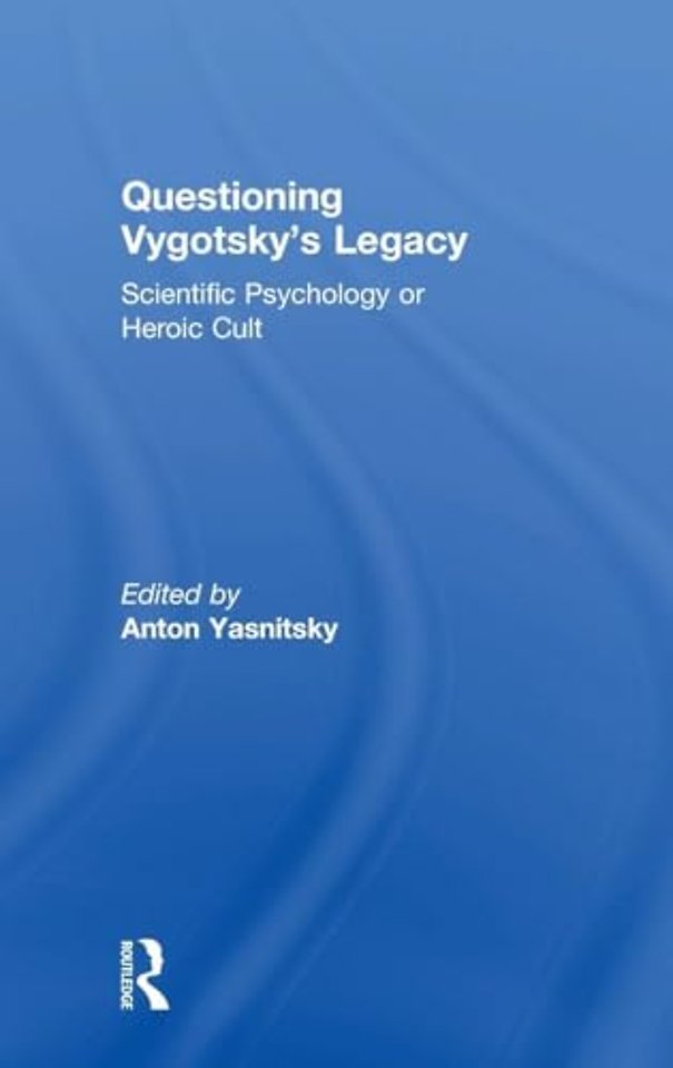Questioning Vygotsky's Legacy