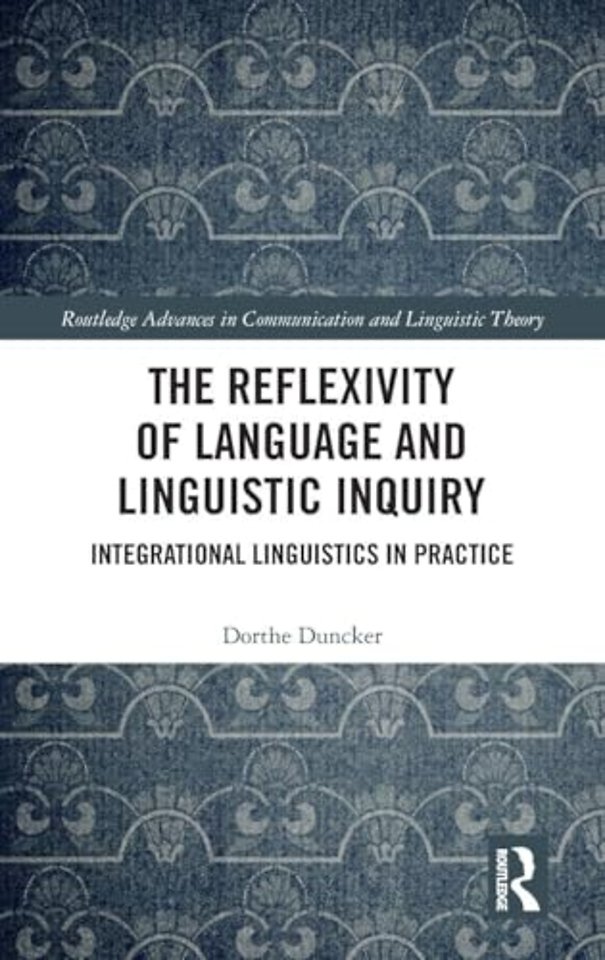 Reflexivity of Language and Linguistic Inquiry