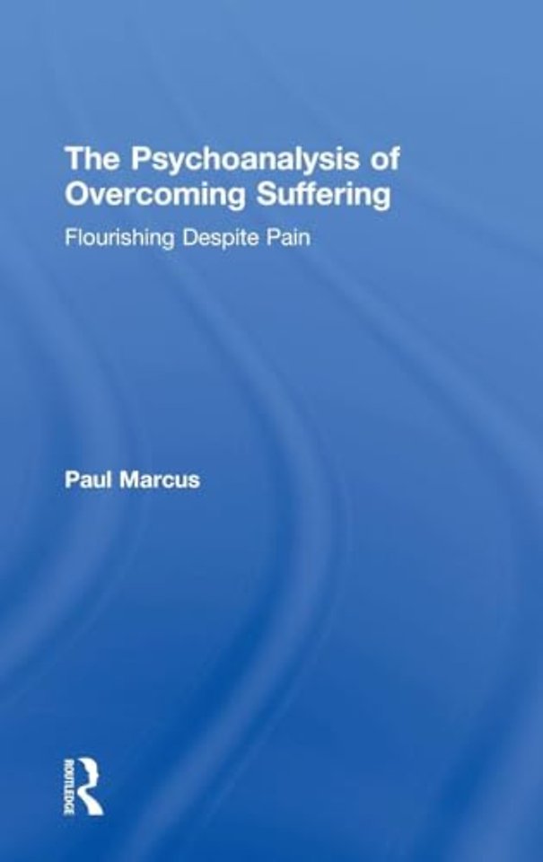 Psychoanalysis of Overcoming Suffering