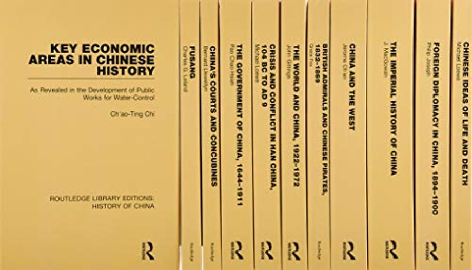 Routledge Library Editions: History of China