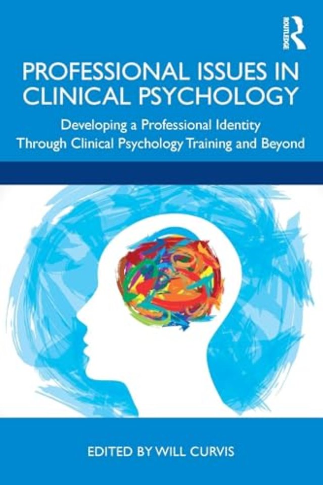 Professional Issues in Clinical Psychology