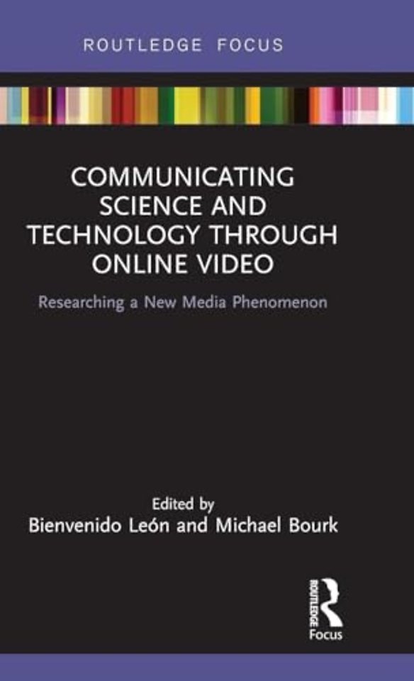 Communicating Science and Technology Through Online Video