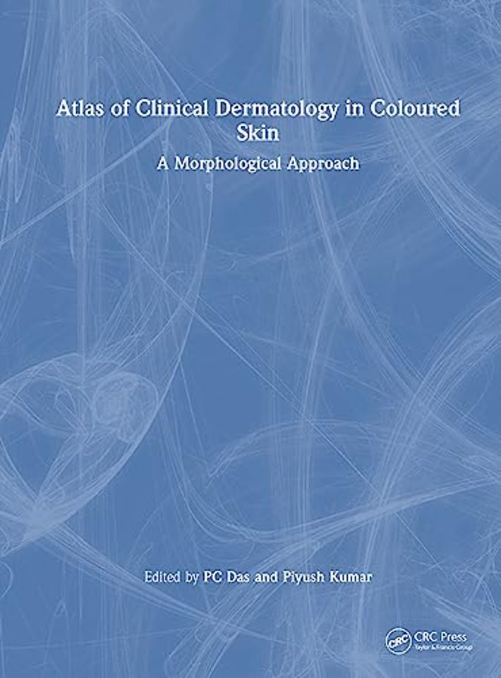 Atlas of Clinical Dermatology in Coloured Skin