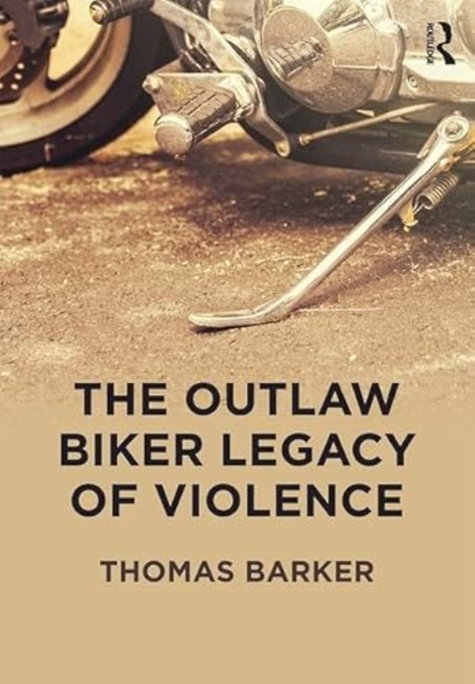 Outlaw Biker Legacy of Violence