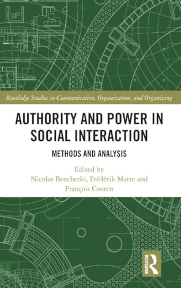 Authority and Power in Social Interaction