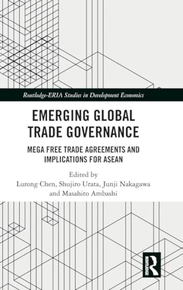 Emerging Global Trade Governance