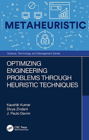 Optimizing Engineering Problems through Heuristic Techniques
