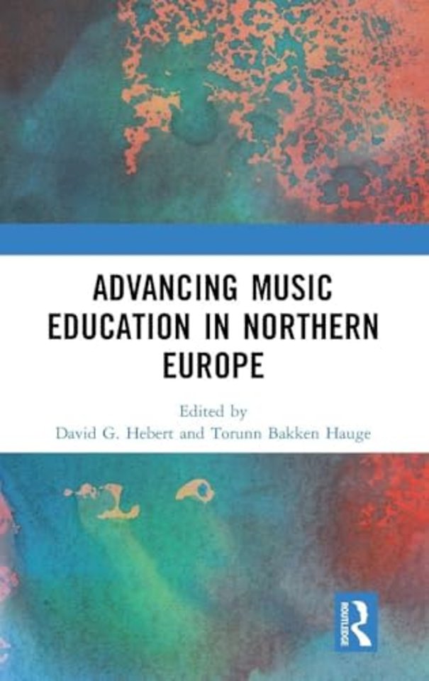Advancing Music Education in Northern Europe