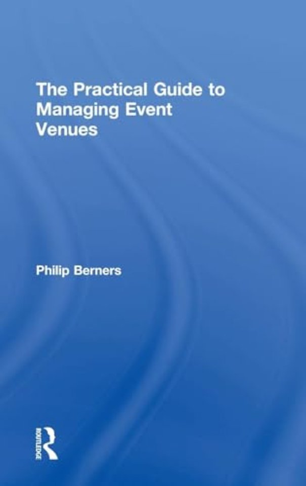 Practical Guide to Events and Hotel Management Series
