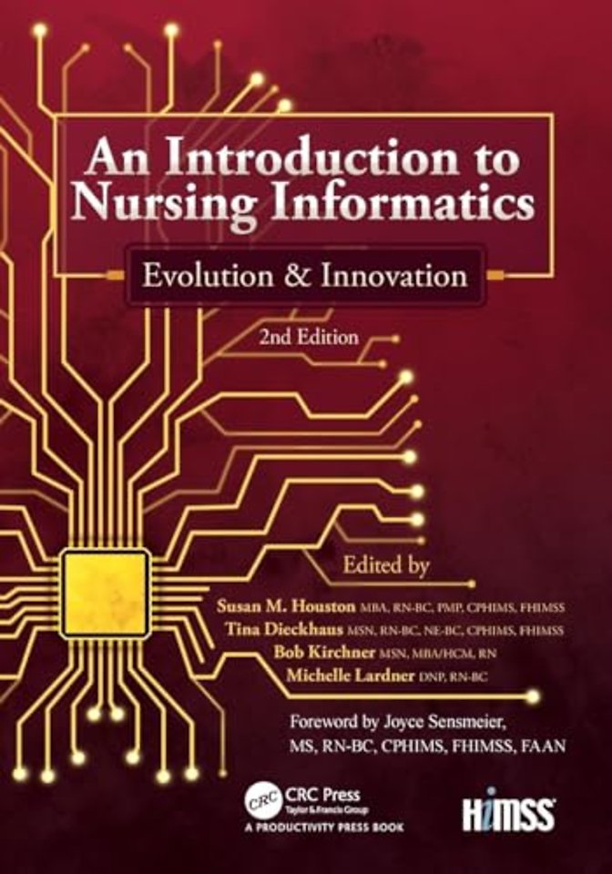 Introduction to Nursing Informatics, Evolution, and Innovation, 2nd Edition