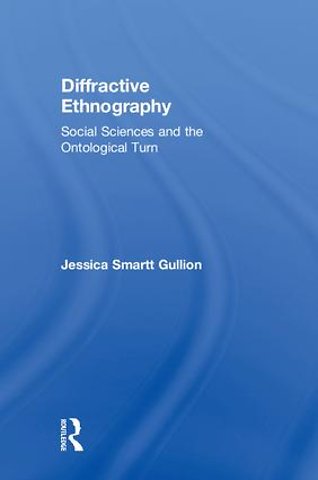Diffractive Ethnography