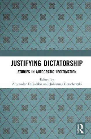 Justifying Dictatorship