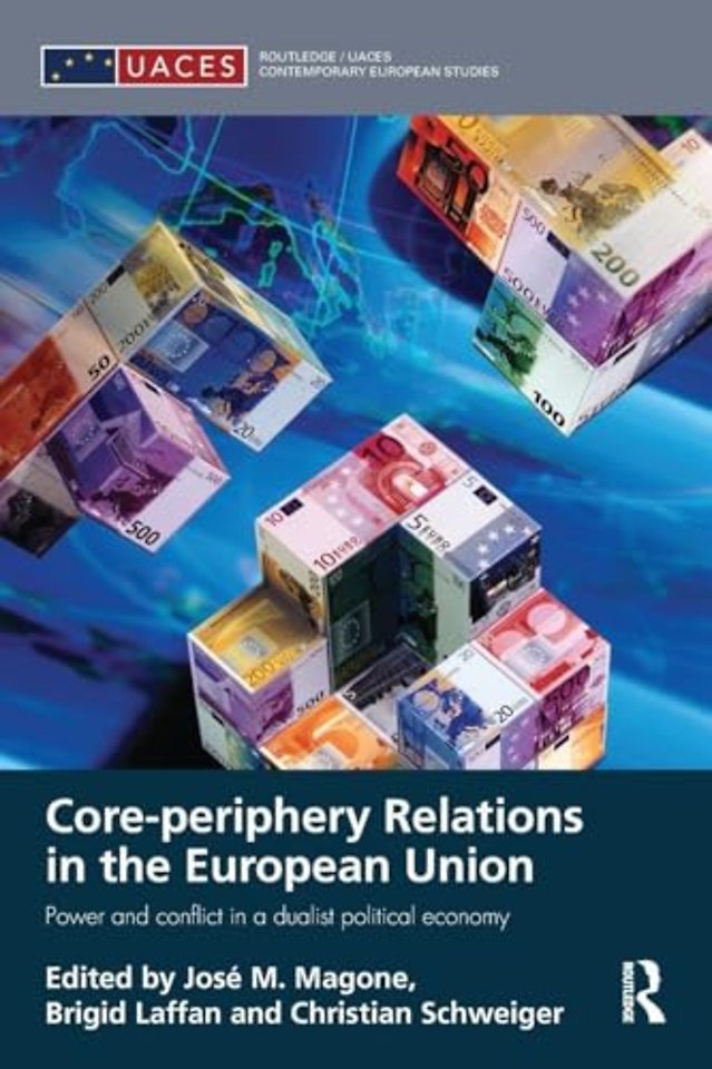 Core-periphery Relations in the European Union