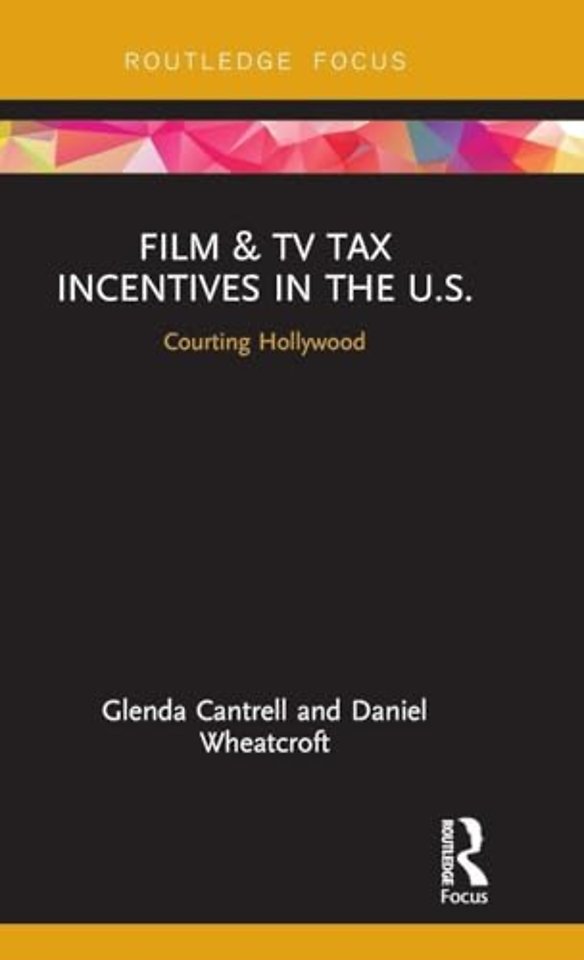 Film & TV Tax Incentives in the U.S.