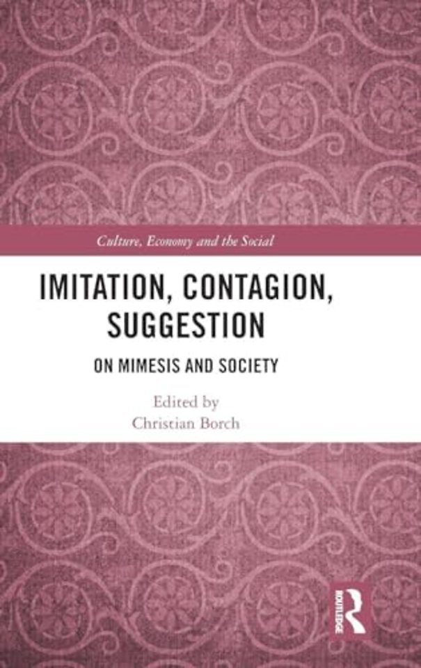 Imitation, Contagion, Suggestion