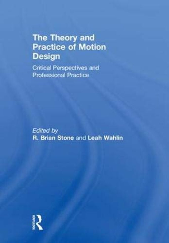 Theory and Practice of Motion Design